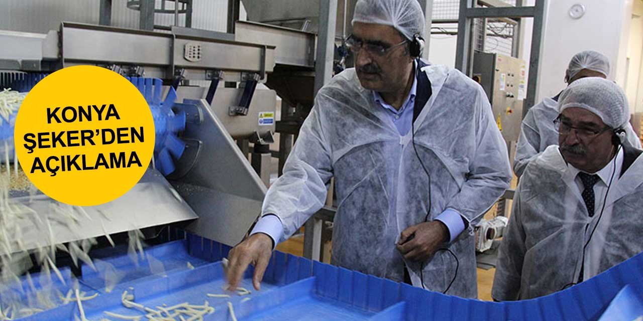 Konya Şeker'den patates üreticileriyle ilgili açıklama geldi