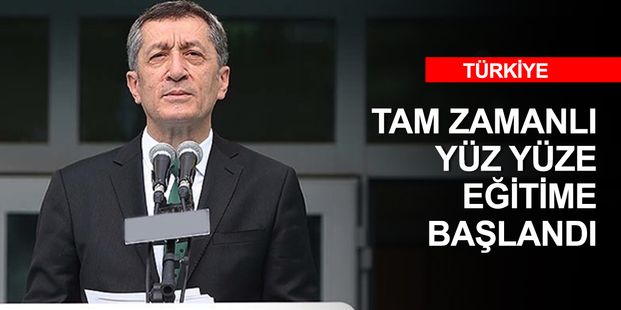 Milli Eğitim Bakanı Selçuk bugün başlayan yüz yüze eğitimle ilgili detayları açıkladı