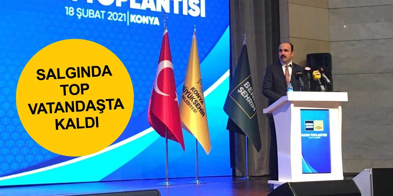 Koronavirüs salgınında Konya'da top vatandaşta