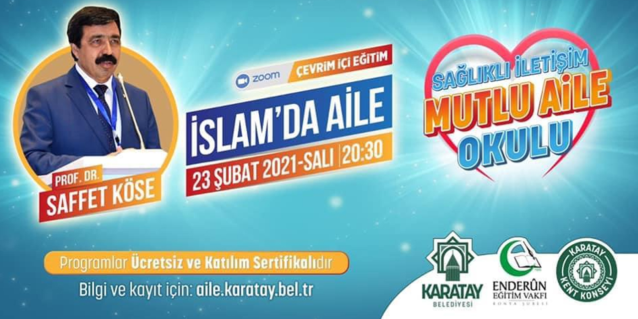 Konya'da Sağlıklı İletişim Mutlu Aile Okulu sürüyor! Prof. Köse 'İslam’da Aile'yi anlatacak