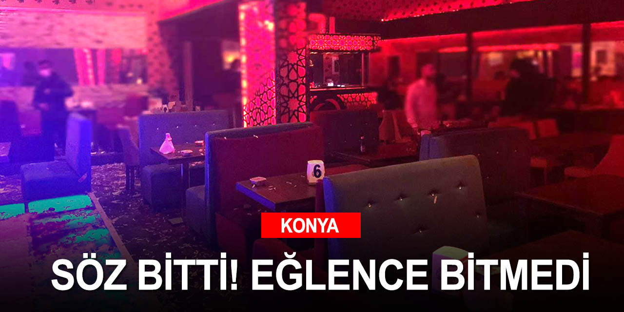 Konya'da mührü bozulmuş 3 eğlence mekanı yeniden mühürlendi