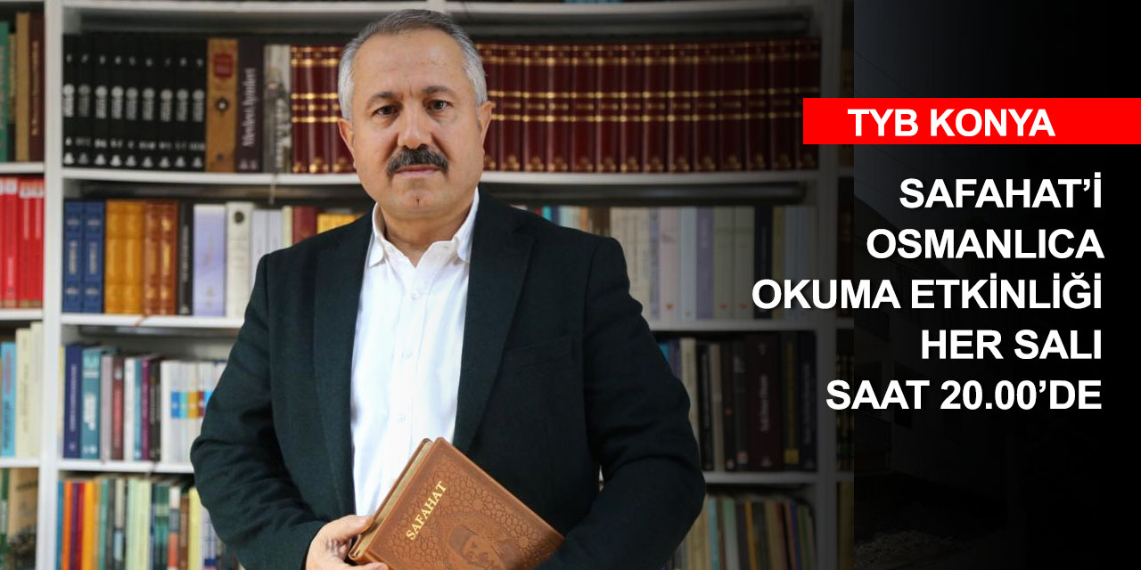 TYB Konya'dan Safahat’ı yazılış dili Osmanlıca etkinliği! 9 Mart'ta başlıyor