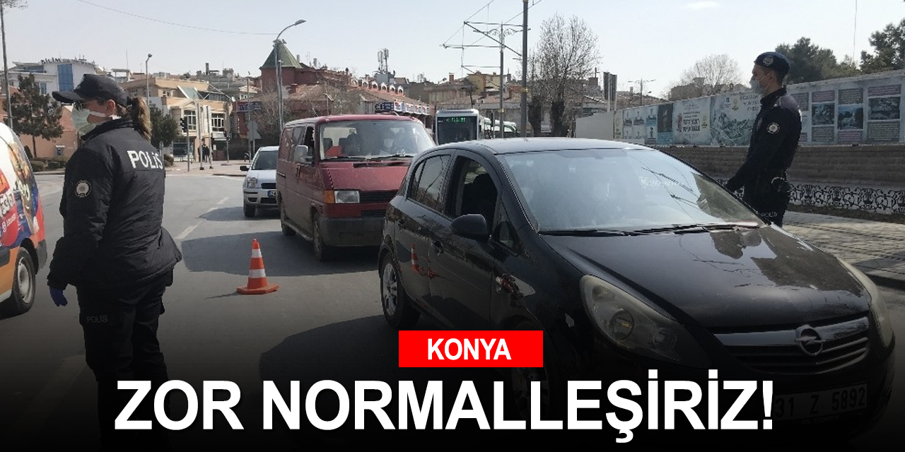 Kırmızı yükselişini sürdüren Konya’da kısıtlama yoğunluğu