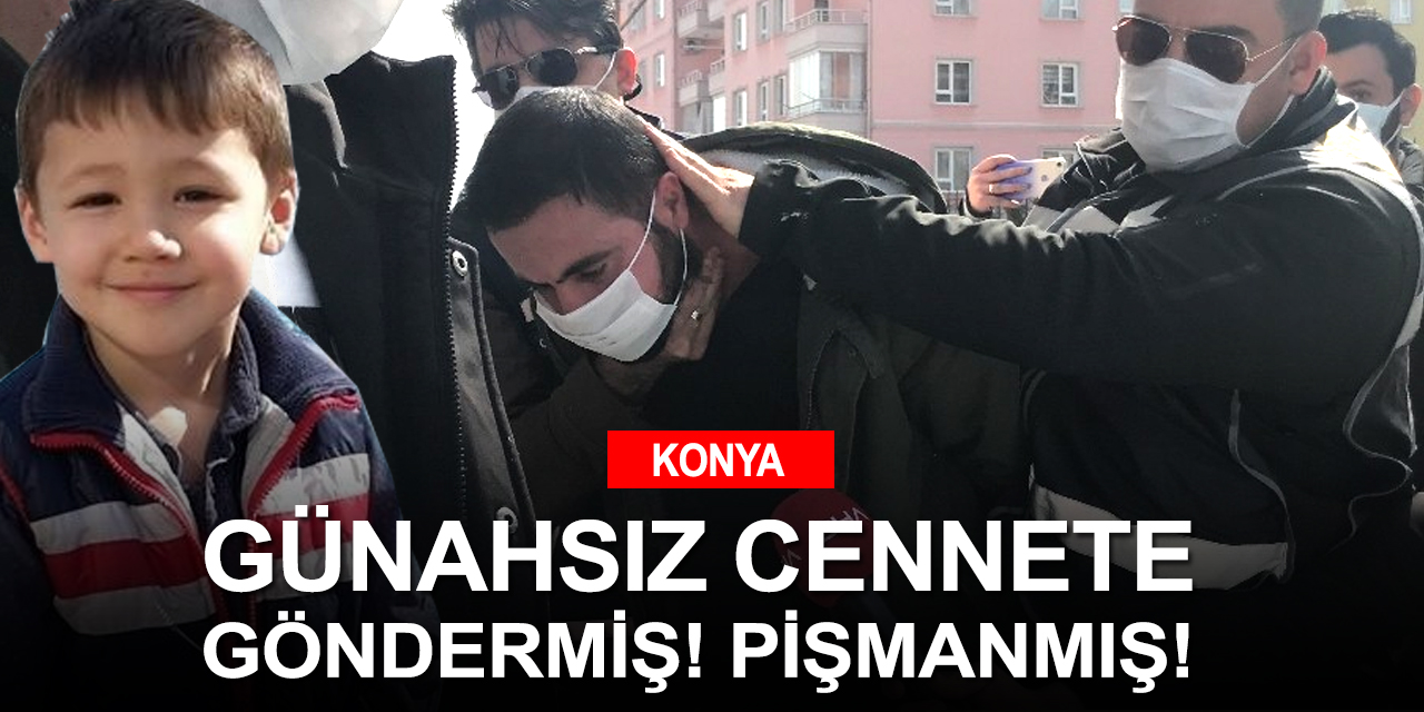 Konya'daki 10 yaşındaki Hüseyin'in katili babanın savunması şok etti! Özür dileyip öldürdüm
