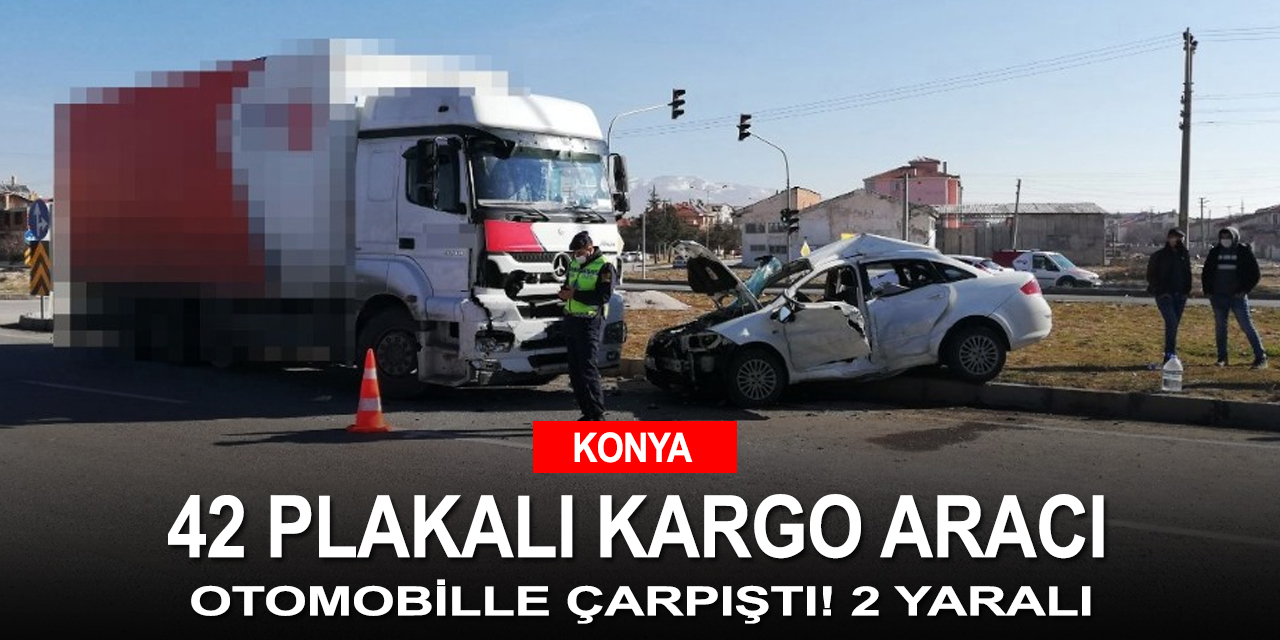 Konya yolunda kargo tırı ile otomobil çarpıştı! 2 yaralı