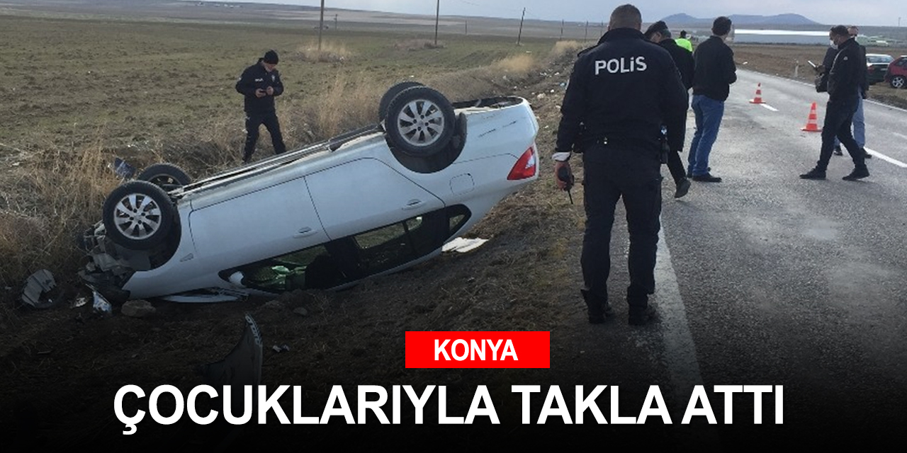Konya'da otomobil takla attı!