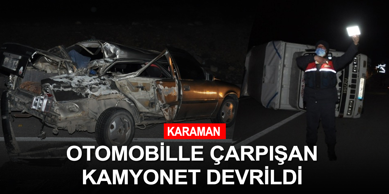 Karaman'da feci kaza! 1'i ağır 6 yaralı