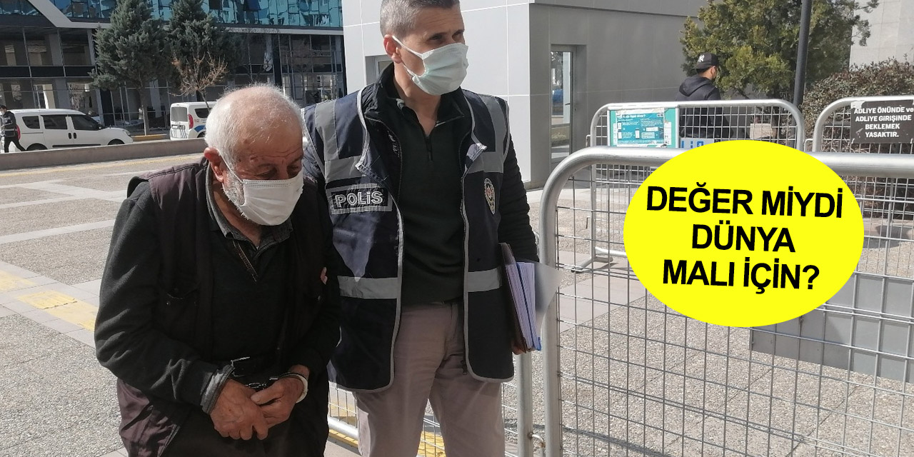 Miras için gelinini öldürmüştü! 89’luk kayınpederin cezası belli oldu