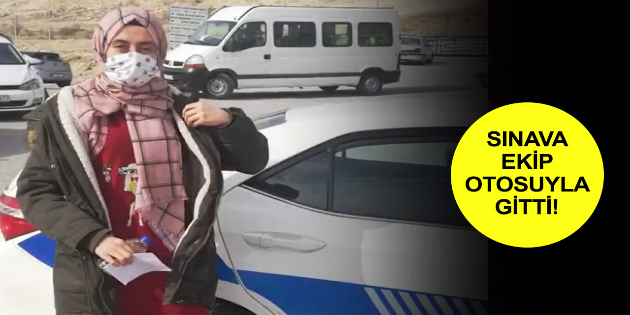 Milli Savunma Üniversitesi sınavına geç kalan Beyza'nın imdadına Konya polisi yetişti