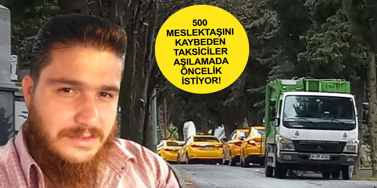 Sevilen taksici Koronavirüse yenik düştü! Yüzlerce araçlık konvoyla uğurlandı