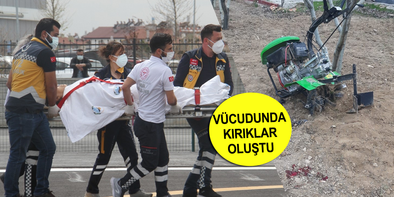 Ayaklarını çapa makinesine kaptıran kadın ambulans helikopterle Konya'ya geldi