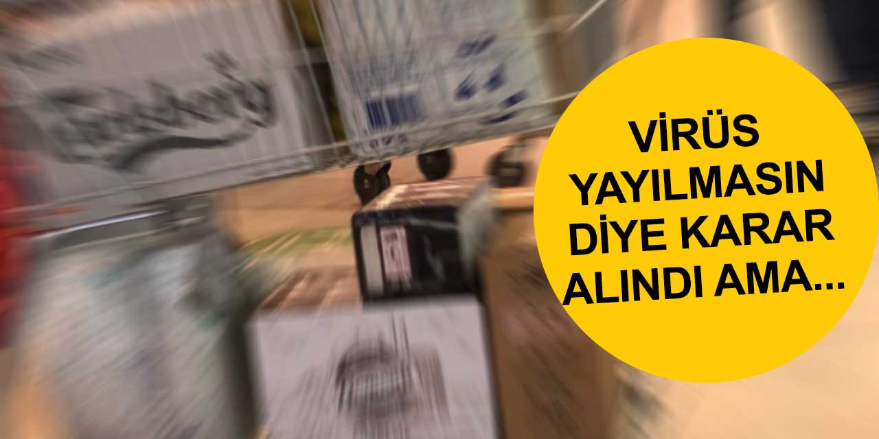 Konya'da 17 saatlik kısıtlama öncesi bu görüntüler ortaya çıktı