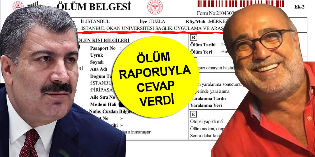 Son dakika! Sağlık Bakanı Koca'dan ölüm raporu iddialarına belgeli cevap