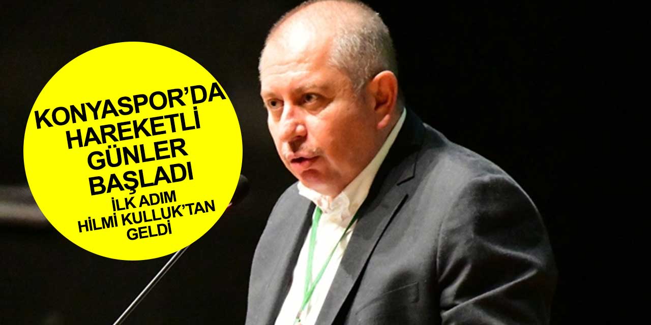 Konyaspor'da hareketli günler! Hilmi Kulluk aday olacak mı?