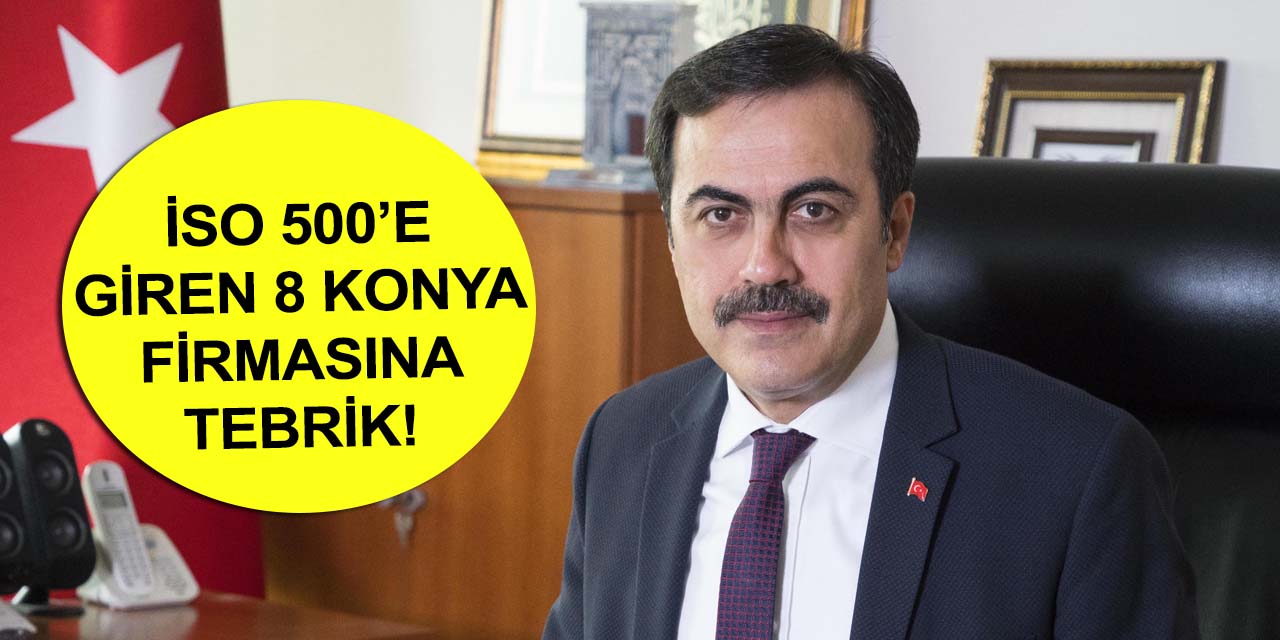 KTO Başkanı Öztürk: Konya Türkiye ekonomisini sırtlayan şehirler arasında