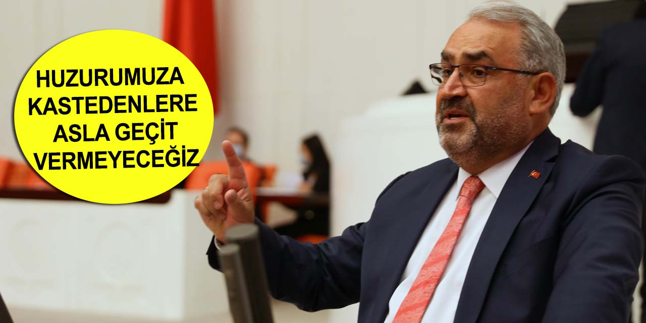 Konya Milletvekili Etyemez: Bu vatanın evlatları kirli hesapları her zaman bozmuştur!