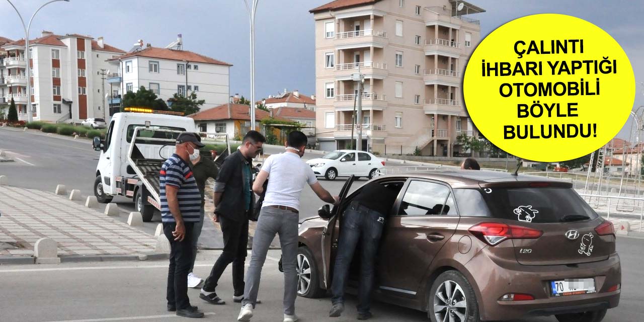 Park ettiği otomobili yerinde bulamayan sürücü şok yaşadı! Çalındı zannetti ama..
