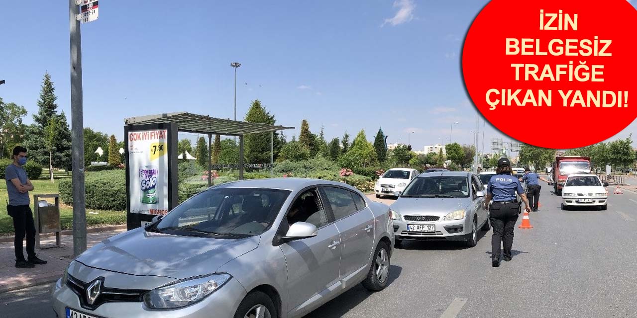 Konya polisinden hafta sonu kısıtlaması denetimi! Araçlarıyla çıkanlara tek tek soruldu