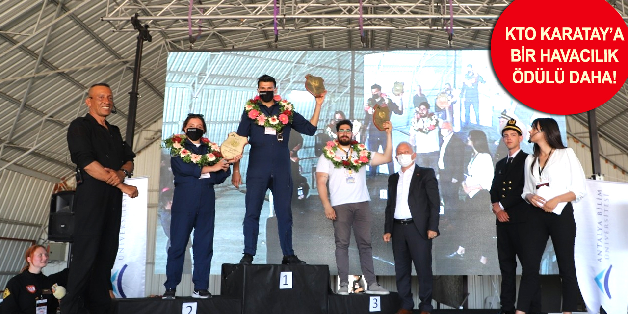 KTO Karatay Üniversitesi Pilotaj Böllümü öğrencileri Antalya'dan ödülle döndü