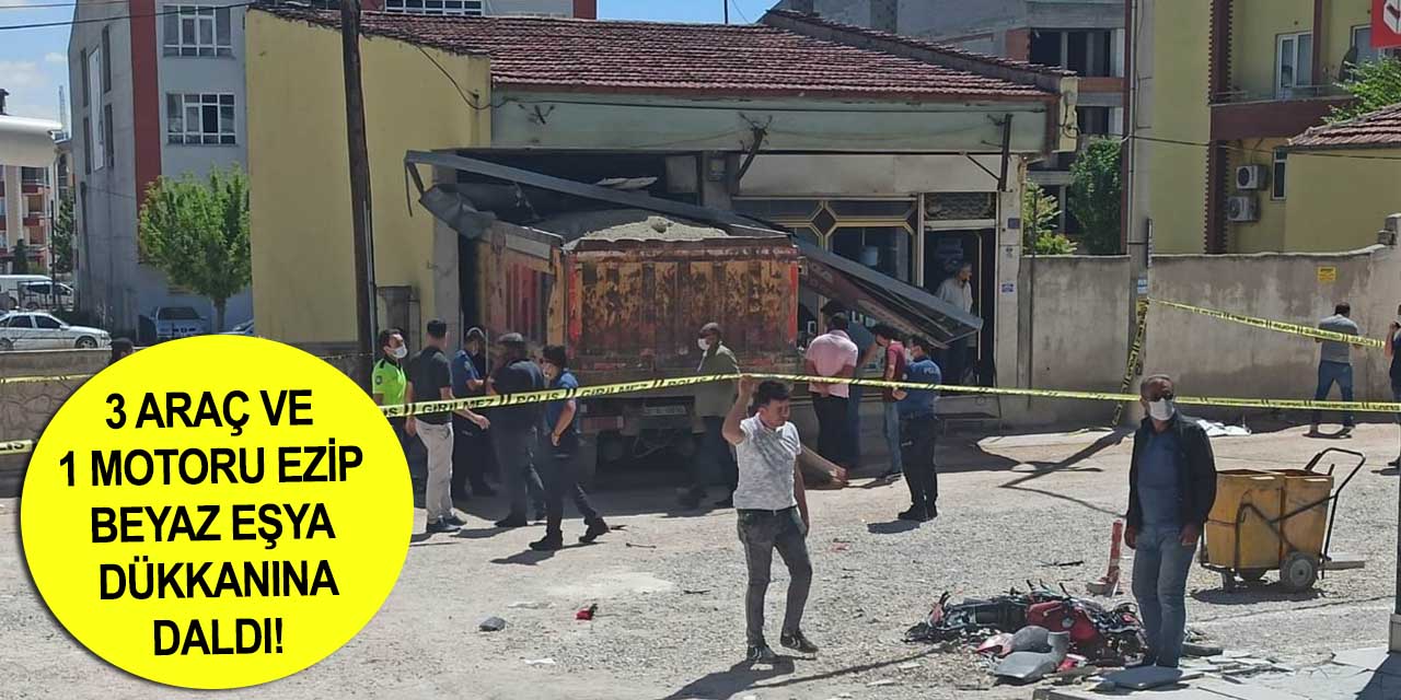 Konya'da freni patlayan hafriyat yüklü kamyon ortalığı savaş alanına çevirdi