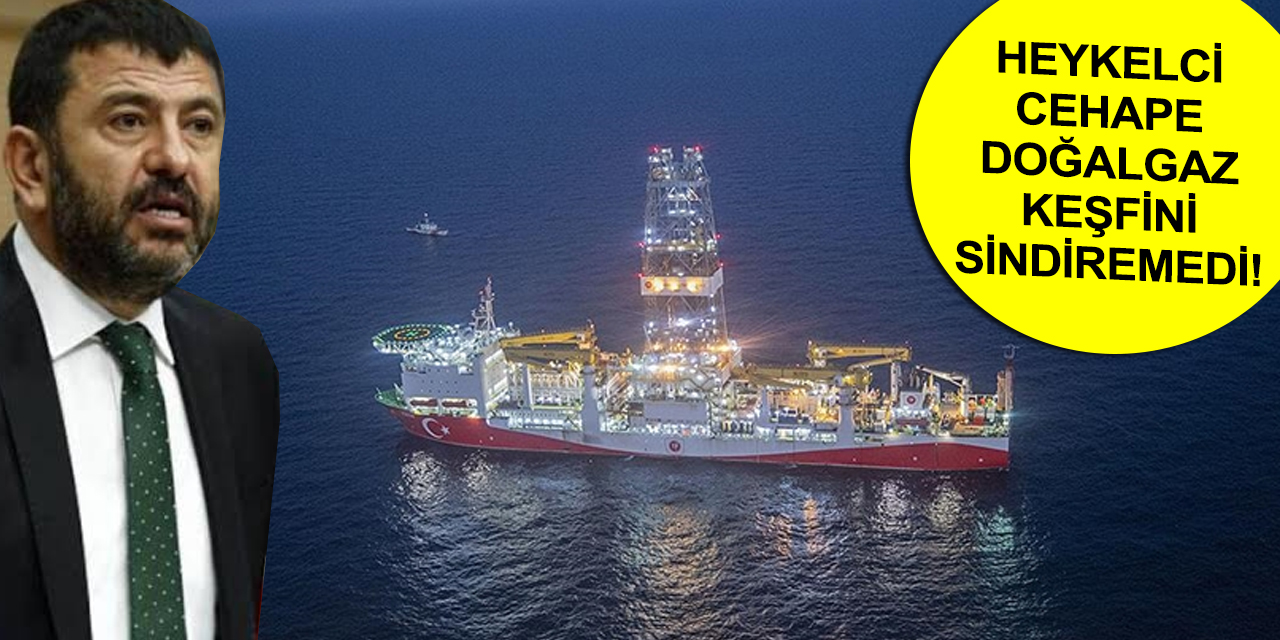 Türkiye'nin çıkarına olan her şeye karşı çıkan CHP doğal gaz keşfini de eleştirdi!