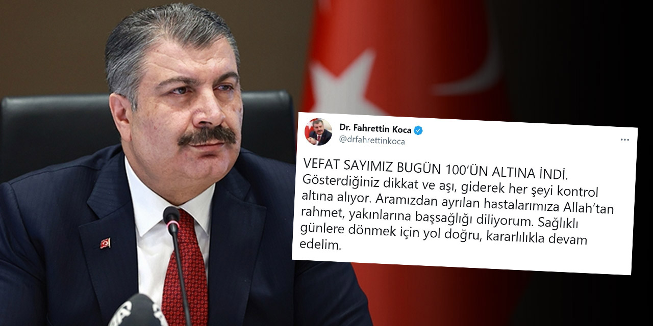 Bakan Koca'dan son dakika paylaşımı! Bugün 100’ün altına indi