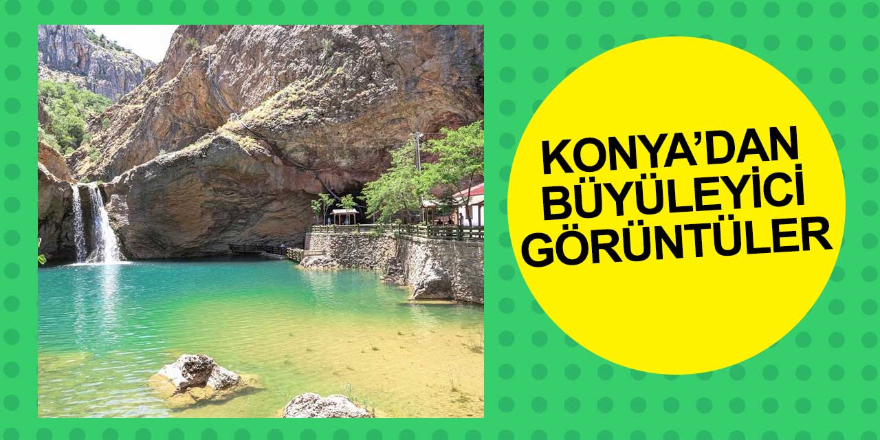 Konya'nın Ayboğan ismiyle bilinen Çetmi Şelalesi görenleri büyülüyor