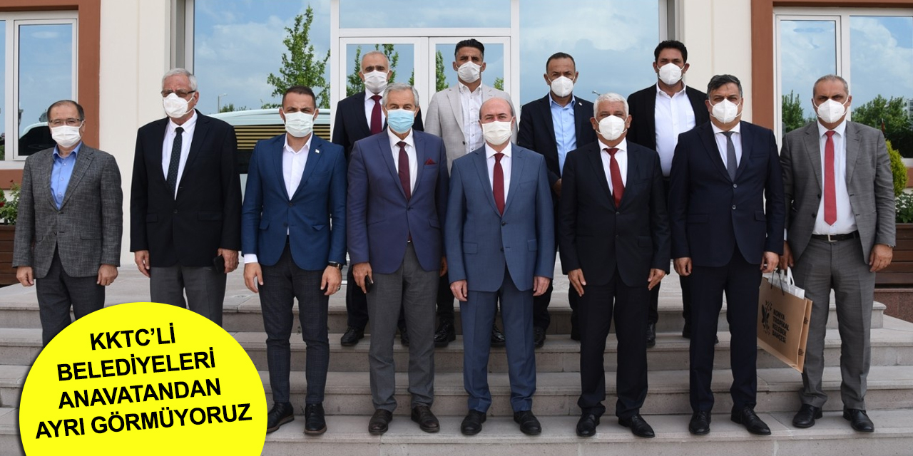 Selçuklu Belediyesi KKTC’li belediyelerle işbirliğine hazır