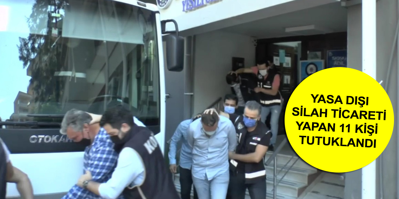 İzmir'den Konya'ya da sıçrayan yasa dışı silah ticareti operasyonunda 11 kişi tutuklandı