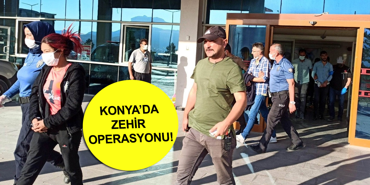 Konya’da torbacı operasyonu! 1'i kadın 4 kişi tutuklandı