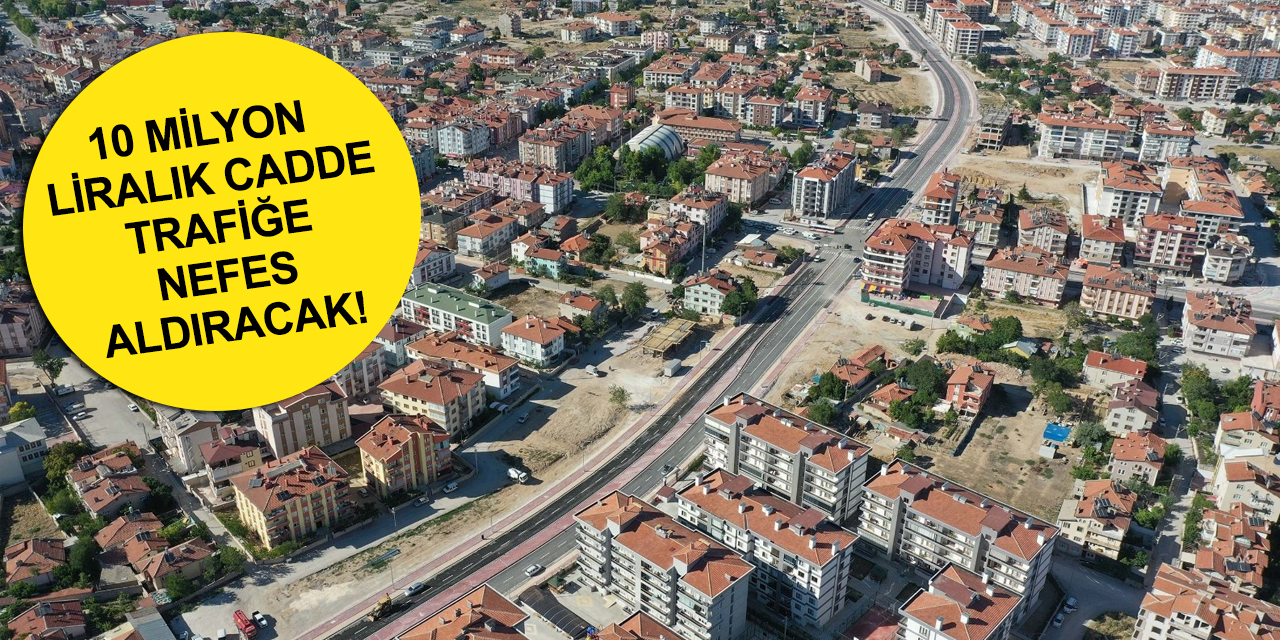 Konya Celaleddin Karatay Caddesi'nde çalışmalar tamam! Ankara - Karaman yollarını bağlayacak