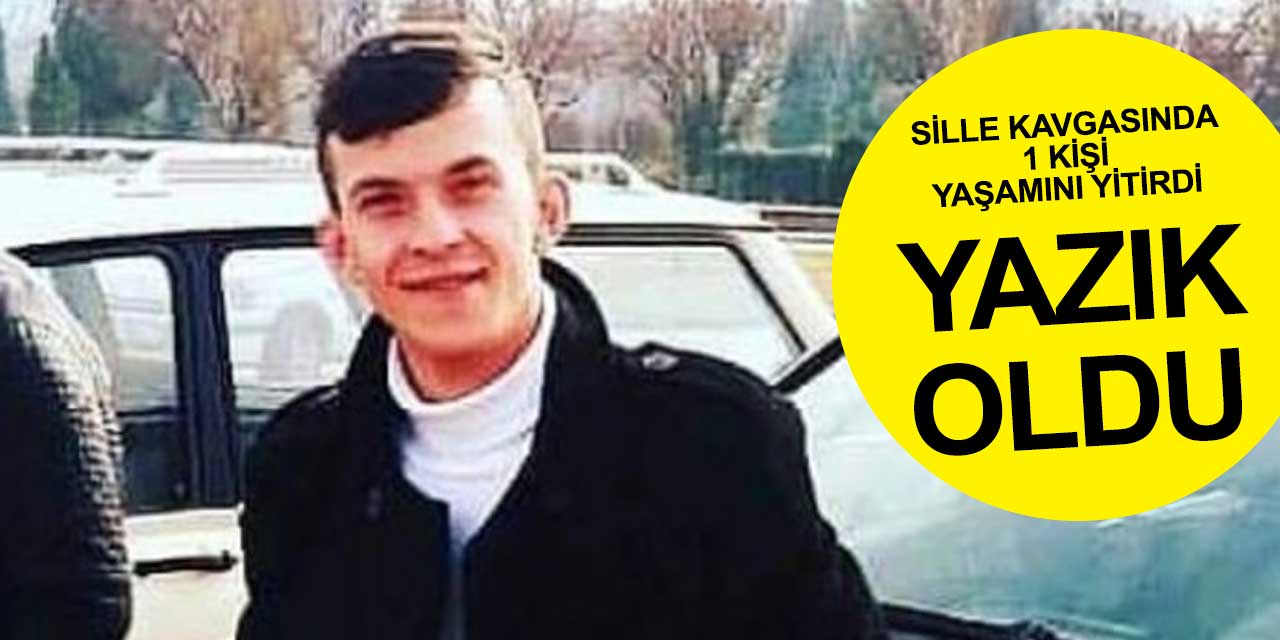 Sille'de yaşanan silahlı kavgada yaralanan Ömer Faruk Yücetaş yaşamını yitirdi