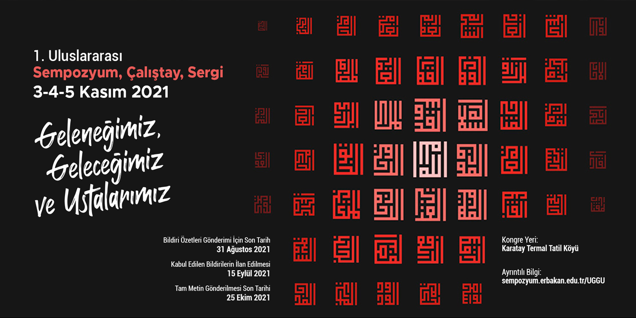 NEÜ'den uluslararası 'Geleneğimiz Geleceğimiz ve Ustalarımız' sempozyumu