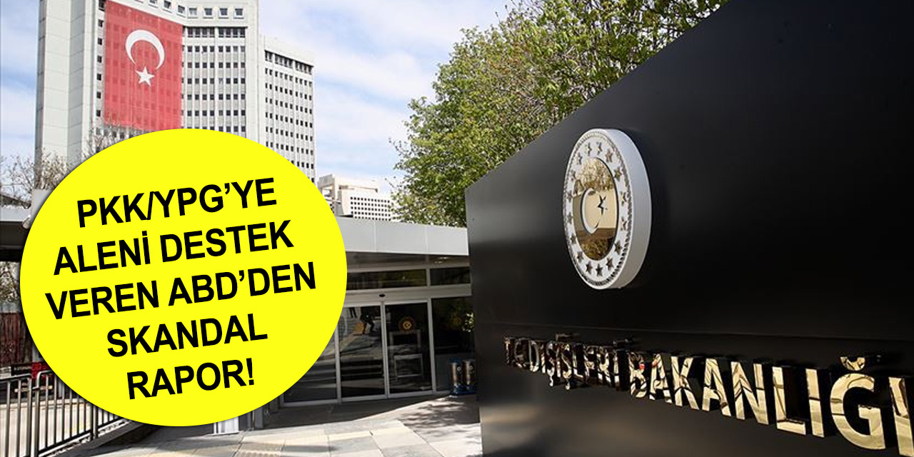 Türkiye’den ABD’nin skandal İnsan Ticareti Raporu’na tepki! Külliyen reddediyoruz