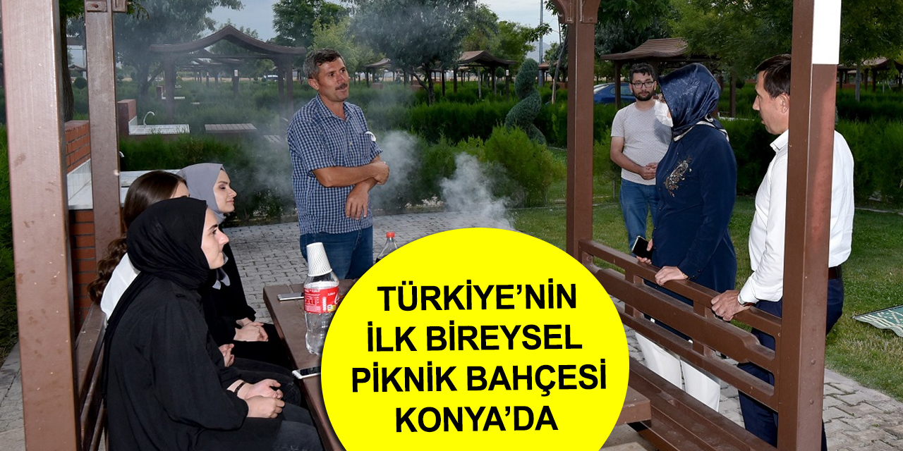 Konya Milletvekili Samancı ve Başkan Kılca Piknik Bahçesi’nde vatandaşlarla buluştu