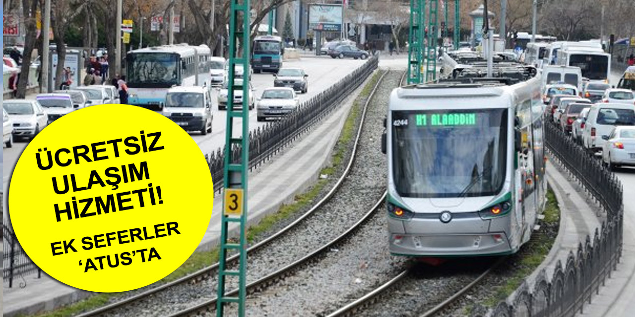Konya Büyükşehir’den 15 Temmuz ulaşım duyurusu! O saatlerde ücretsiz olacak