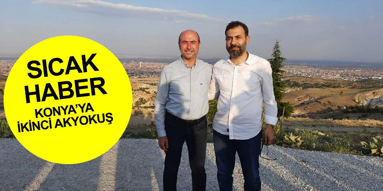 Konya'ya ikinci Akyokuş! Adı da Konya Seyir Tepesi