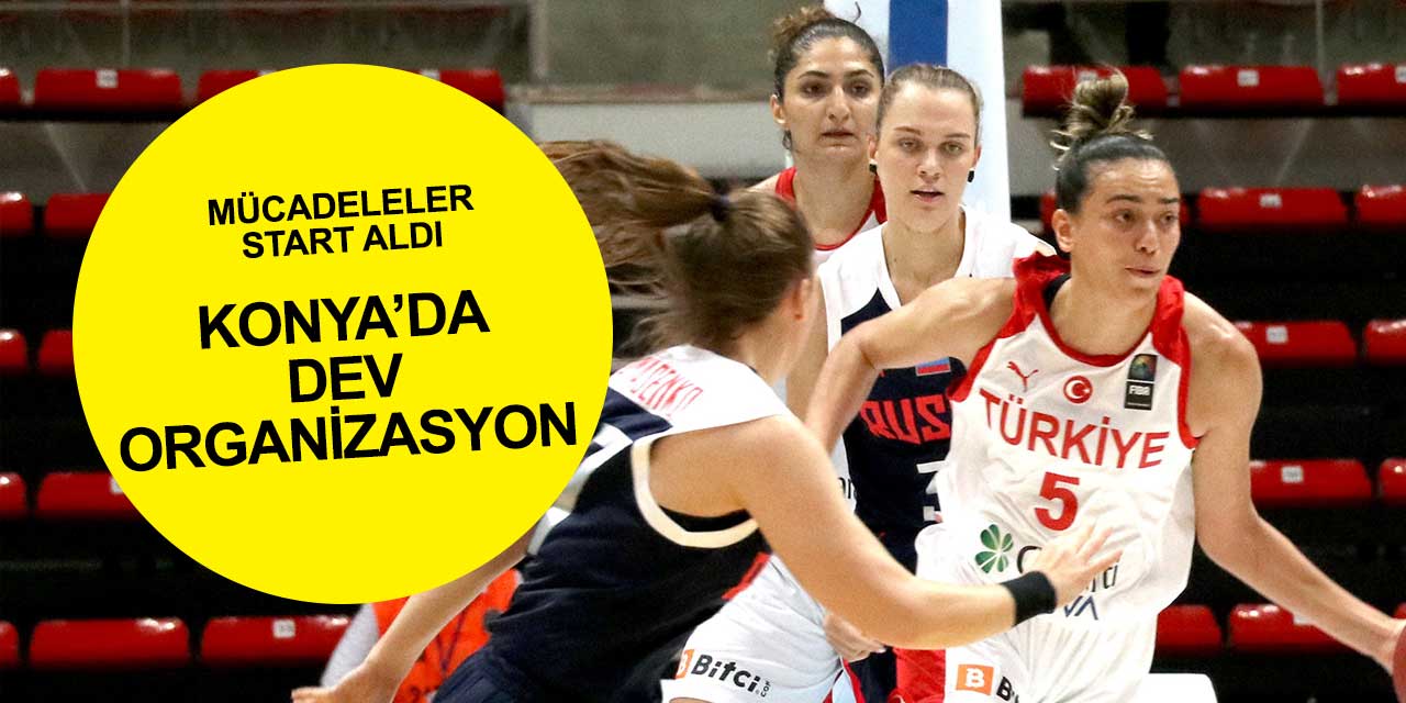 Konya'ya dev organizasyon! Şampiyona başladı