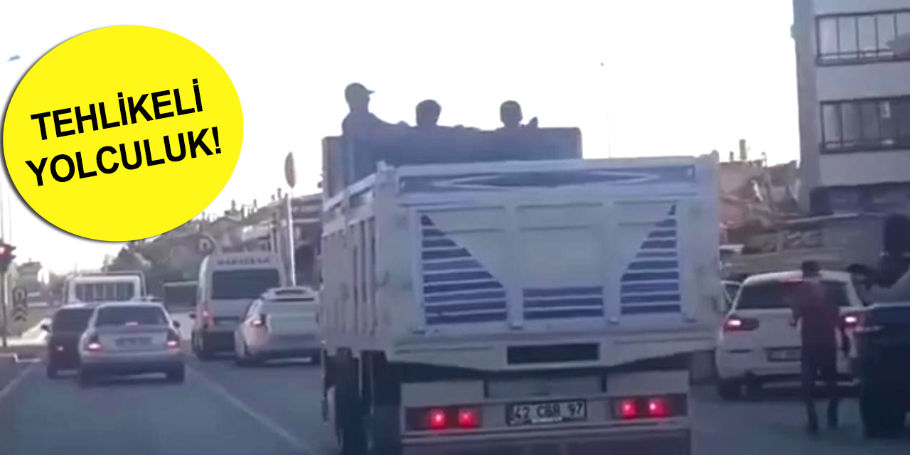 Konya'da kamyon üzerindeki tehlikeli yolculuk kameraya yakalandı