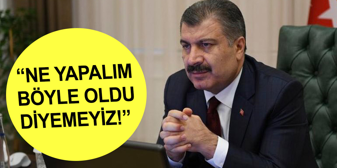 Bakan Koca'dan korkutan uyarı! Salgını durdurmak çok uzun sürebilir