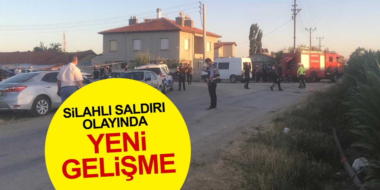 Konya'da 7 kişinin öldüğü silahlı saldırı olayında yeni gelişme