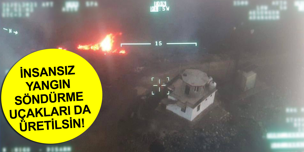 Alevlerin arasında kalan 3 kişi AKSUNGUR İHA sayesinde kurtarıldı
