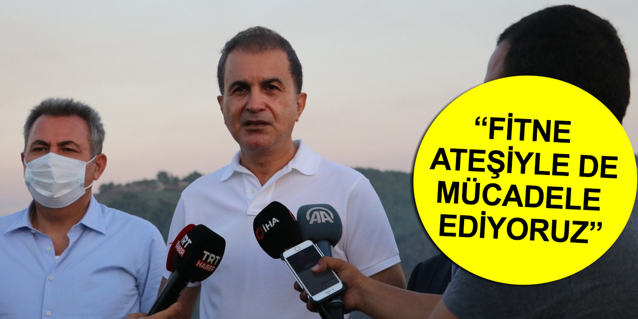 Yanan orman alanları yapılaşmaya açılacak mı? Cevap Ömer Çelik'ten geldi