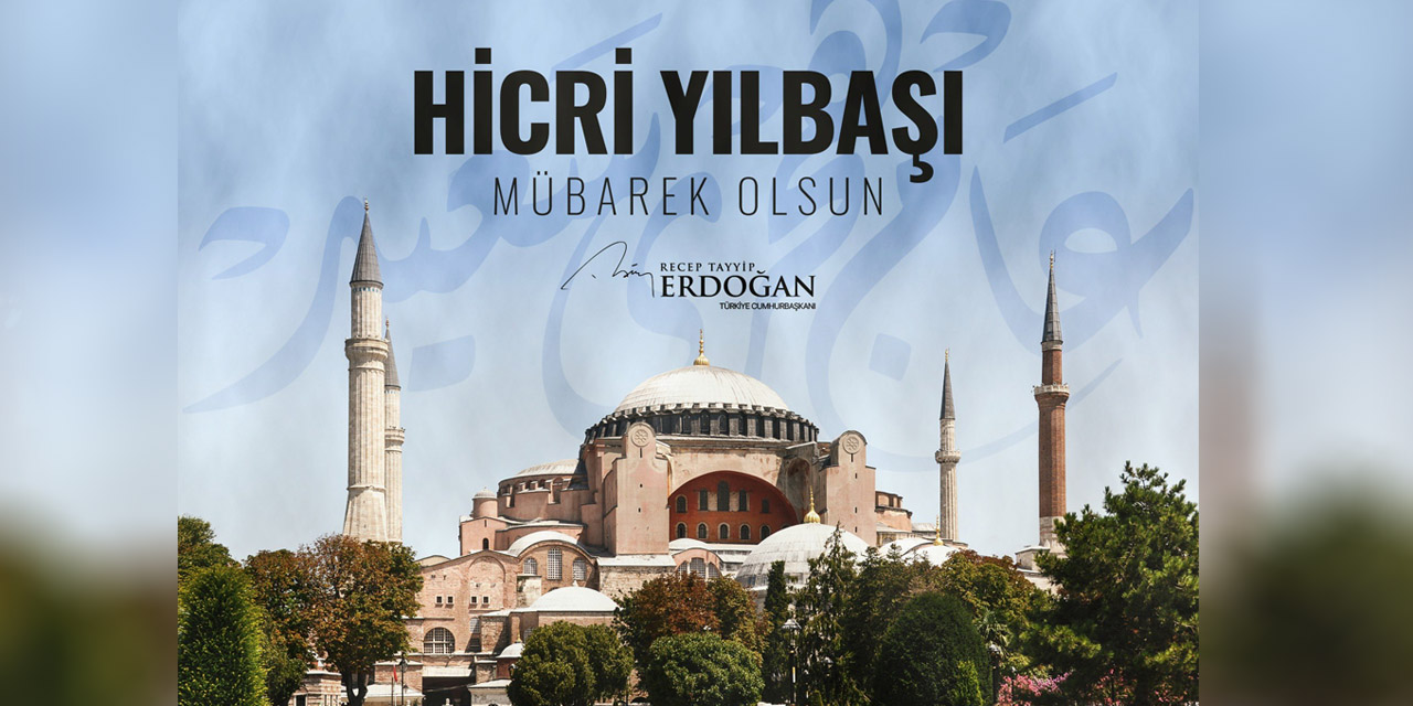 Cumhurbaşkanı Erdoğan’dan Hicri 1443’üncü yılbaşını kutladı