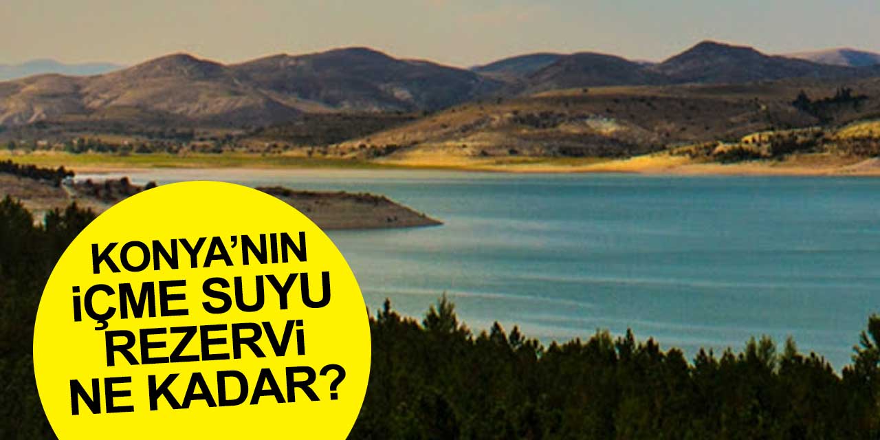 Konya'nın ne kadarlık içme suyu rezervi var? Başkan Altay açıkladı