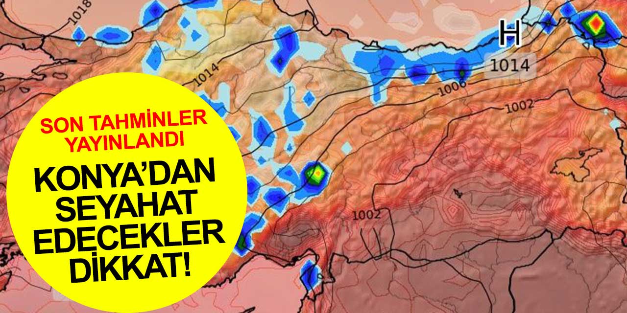Konya'da Çarşamba gününe dikkat! Hava durumu tahminleri yayınlandı
