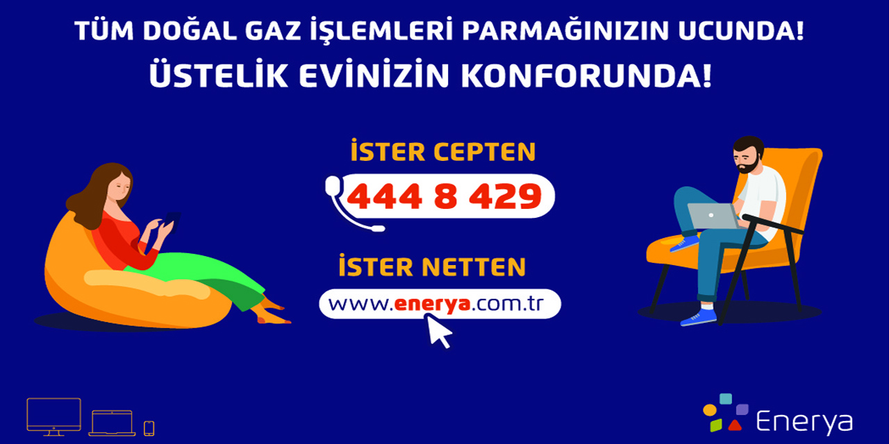 Enerya Enerji online kanalları ile dikkat çekiyor! En çok başvuru Konya'dan