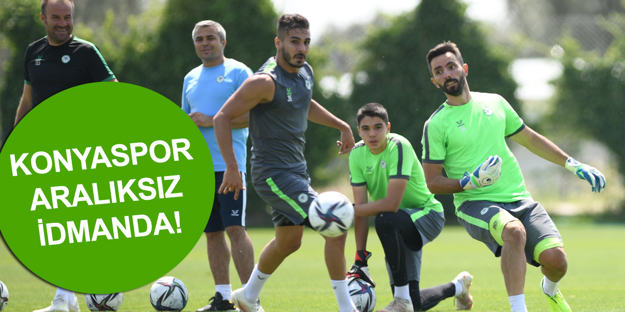 Konyaspor ara vermeden Adana Demirspor maçı hazırlıklarına başladı