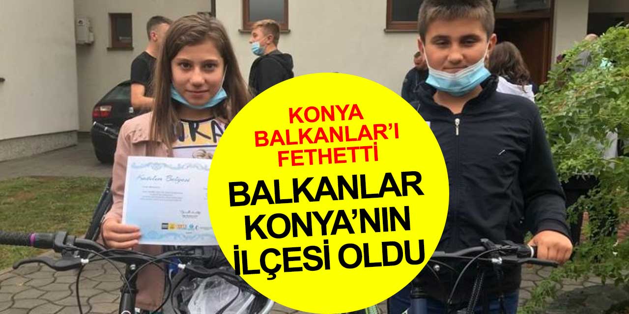 Konya Genç KOMEK'le Balkanlar'ı fethetti