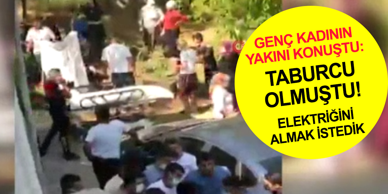 Elektrikli ocakta yemek pişirirken akıma kapılan kadını toprağa gömmüşlerdi! Yakını olayı anlattı